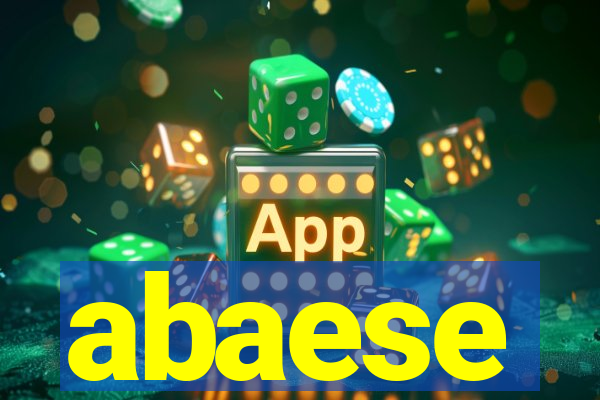 abaese