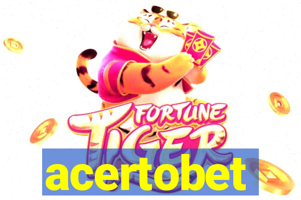 acertobet