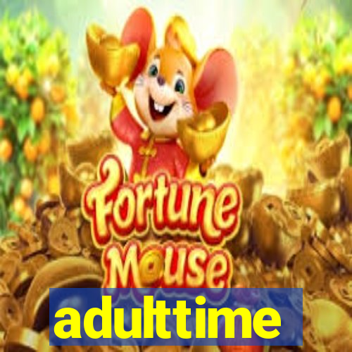 adulttime