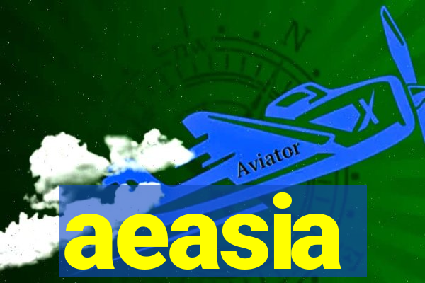aeasia