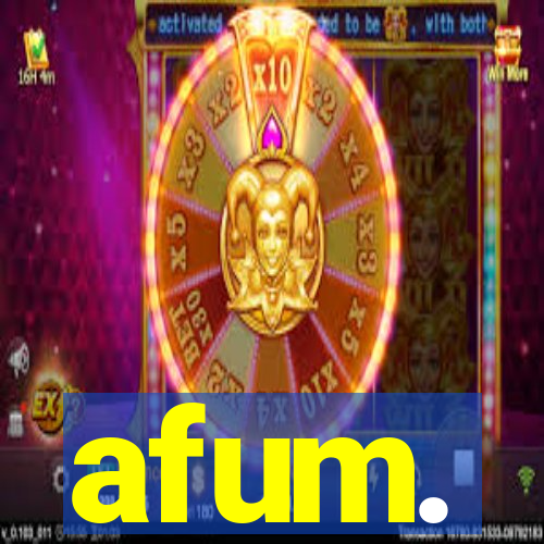 afum.
