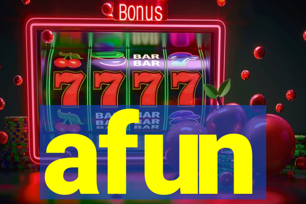 afun