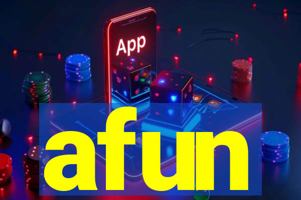 afun