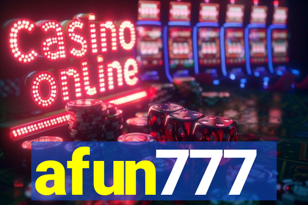 afun777