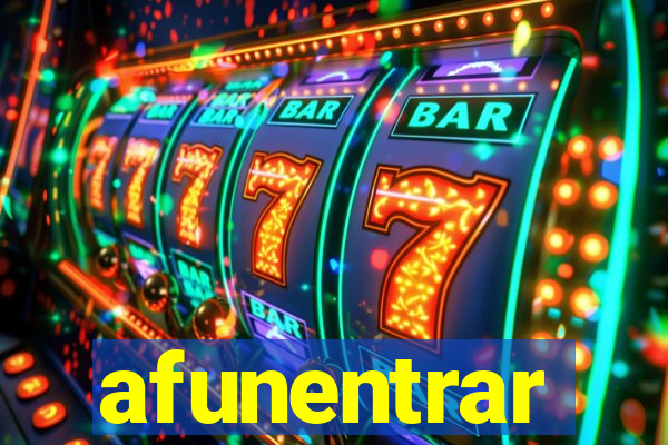 afunentrar