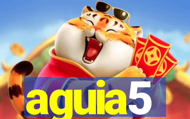 aguia5