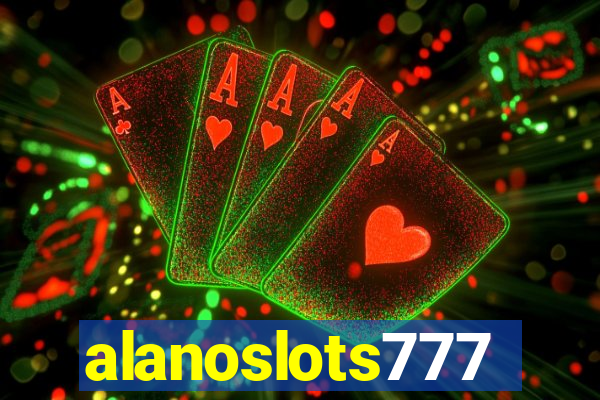 alanoslots777