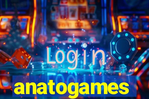 anatogames