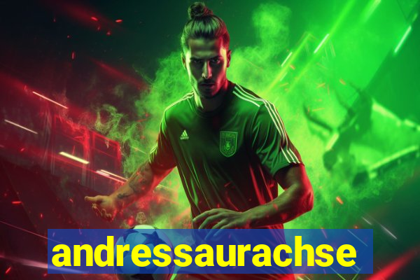 andressaurachsexo