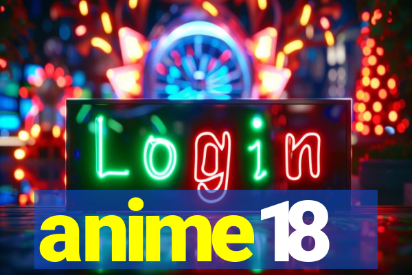 anime18