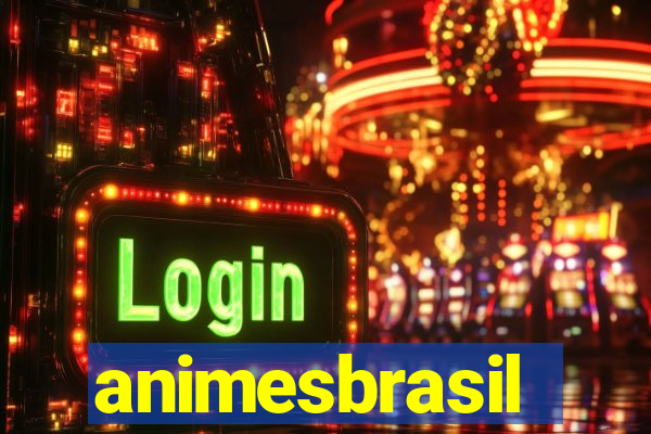 animesbrasil