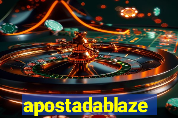 apostadablaze