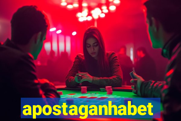 apostaganhabet