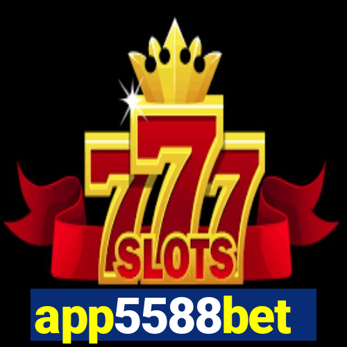 app5588bet