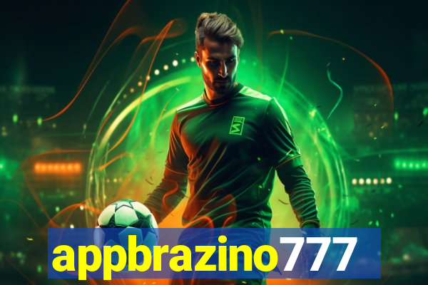 appbrazino777