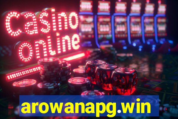 arowanapg.win