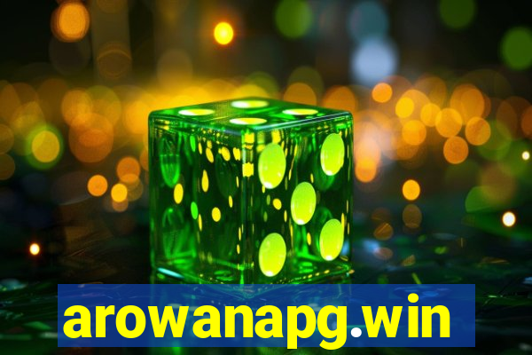arowanapg.win