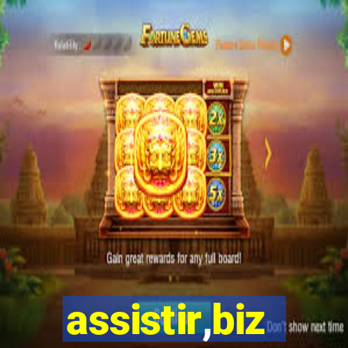 assistir,biz