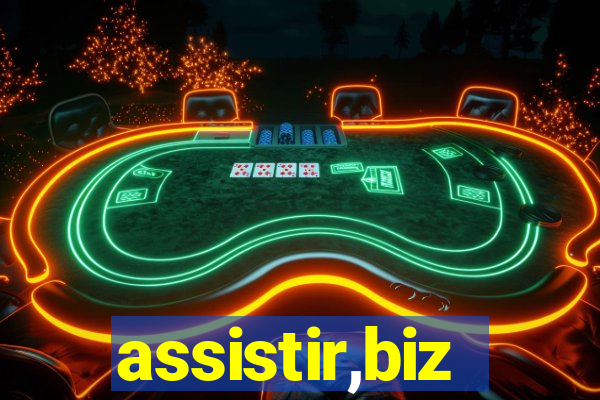 assistir,biz