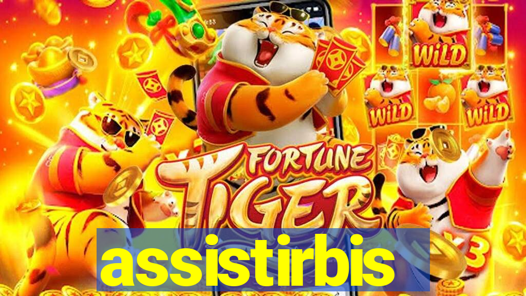 assistirbis