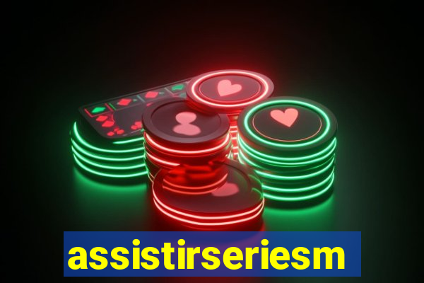 assistirseriesmp4