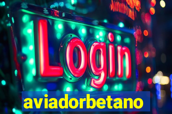 aviadorbetano