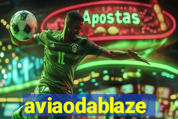 aviaodablaze