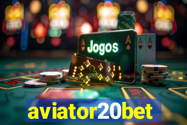 aviator20bet
