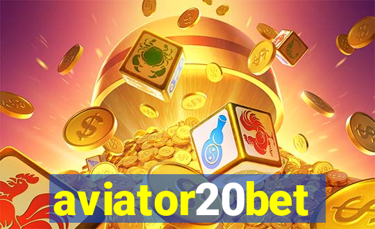 aviator20bet