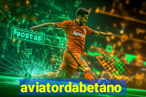 aviatordabetano