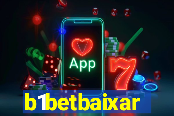 b1betbaixar
