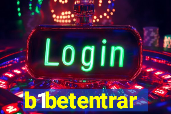 b1betentrar