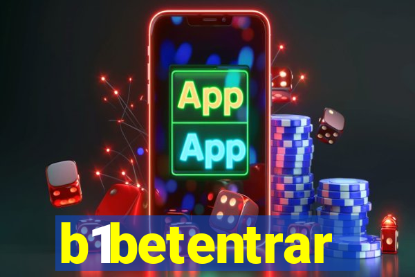b1betentrar