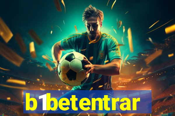 b1betentrar