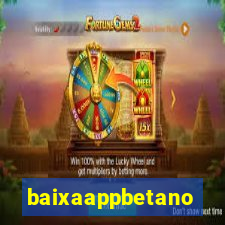 baixaappbetano