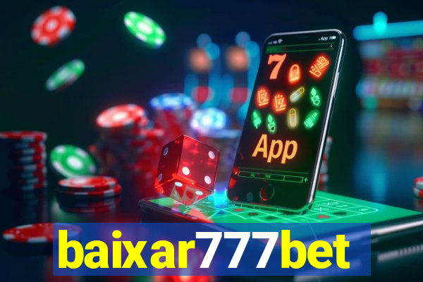 baixar777bet