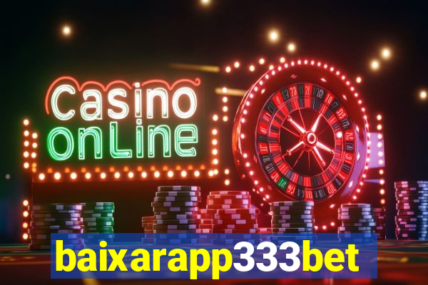 baixarapp333bet