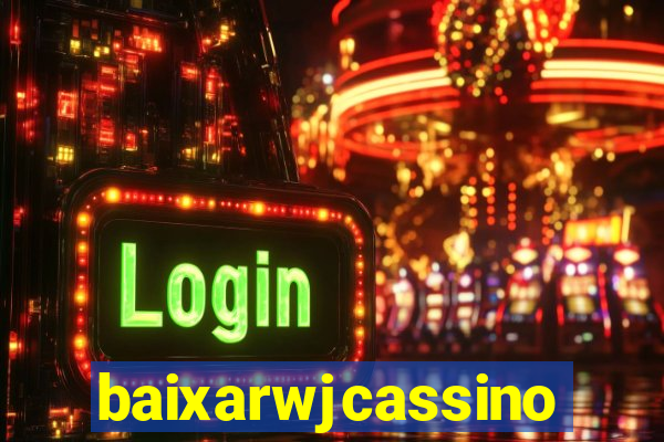 baixarwjcassino