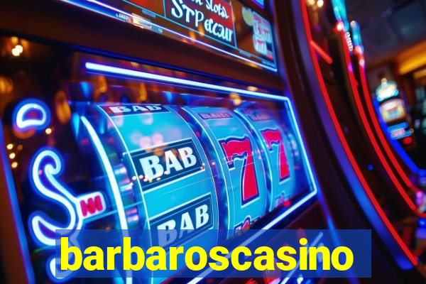 barbaroscasino