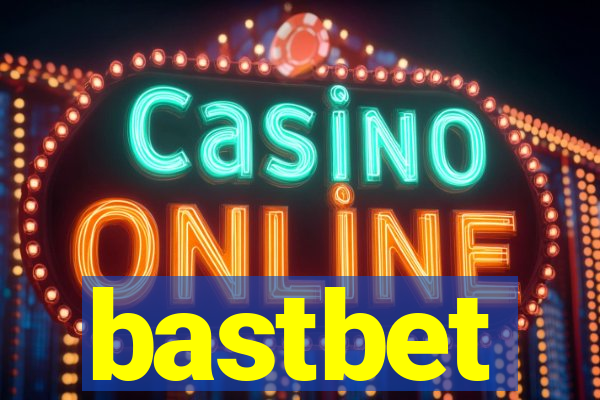 bastbet