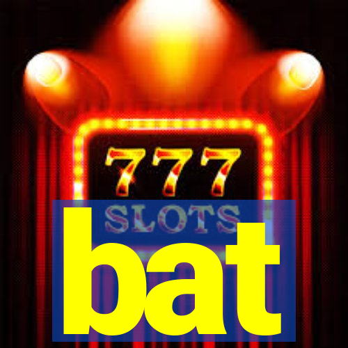 bat-bet