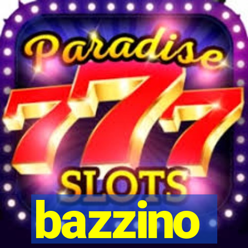 bazzino