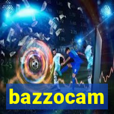 bazzocam