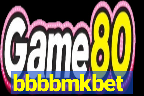 bbbbmkbet