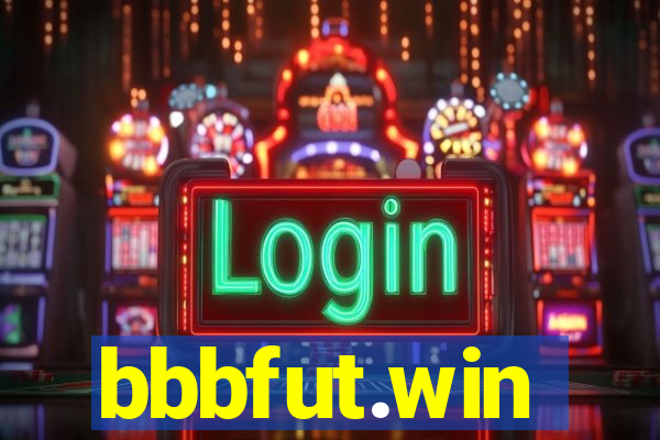 bbbfut.win