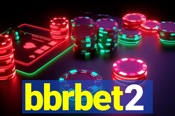 bbrbet2
