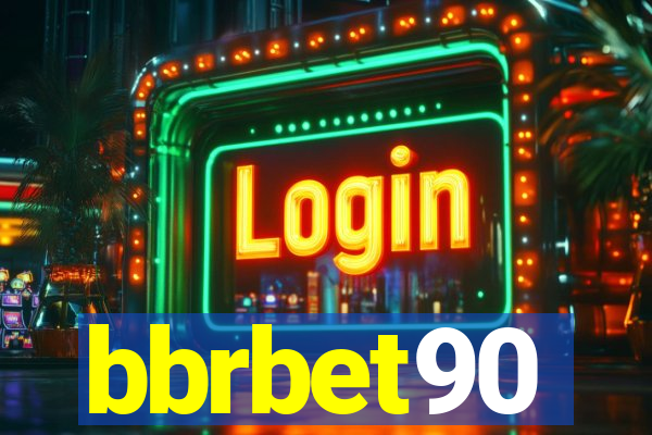 bbrbet90