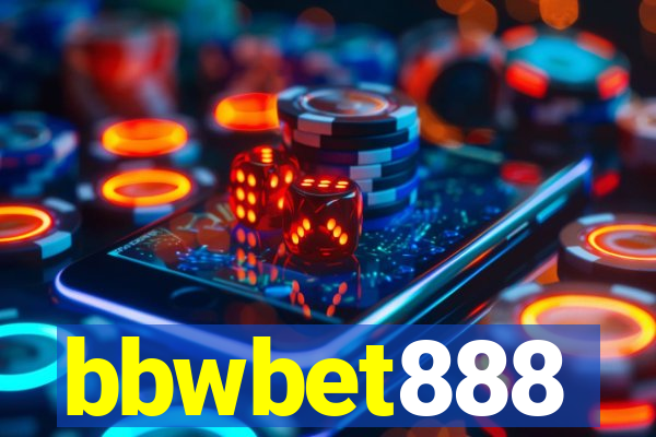 bbwbet888