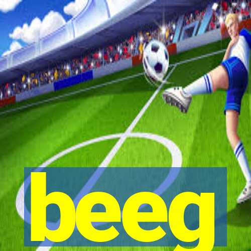 beeg