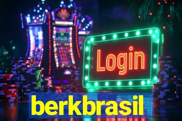 berkbrasil